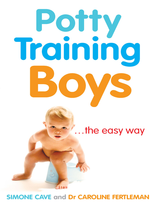 Title details for Potty Training Boys by Caroline Fertleman - Wait list